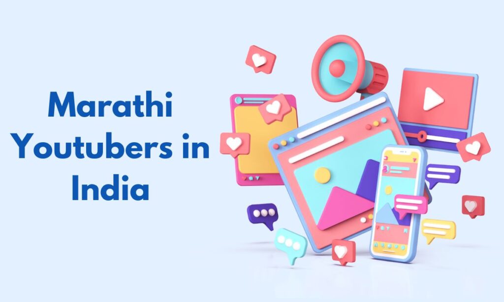 Top 10 Marathi Youtubers in India